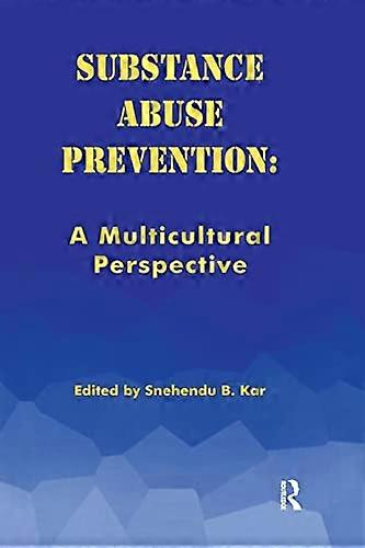 Substance Abuse Prevention: A Multicultural Perspective