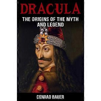 Dracula: myytin ja legendan alkuperä