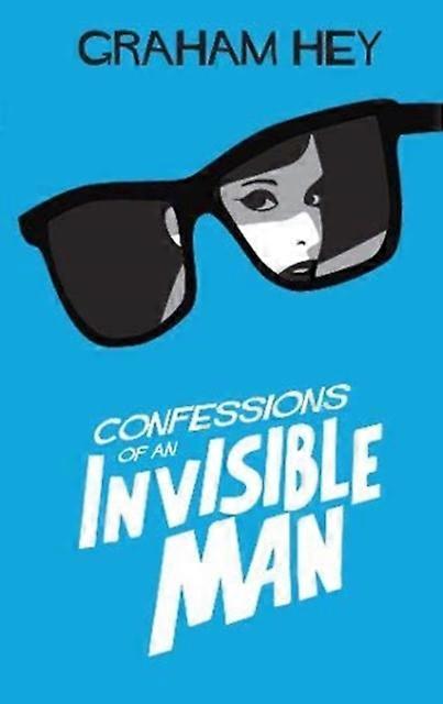 Invisible Man - Graham Hey