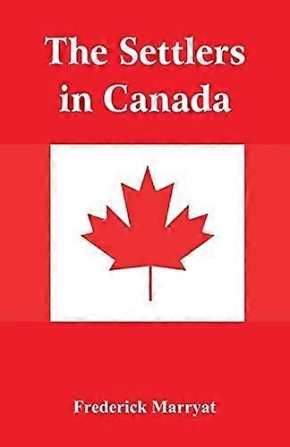 The settlers in canada