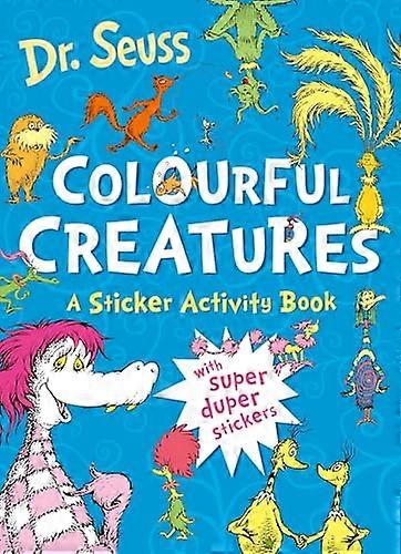 Colourful Creatures A Sticker Activity Book