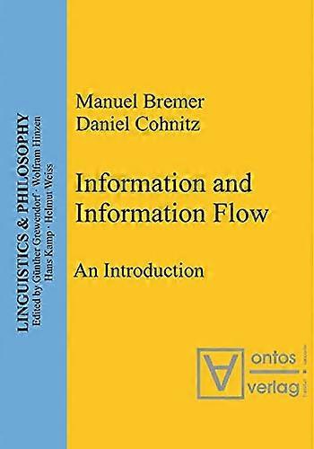 Information and Information Flow An Introduction