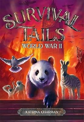Survival Tails: World War II
