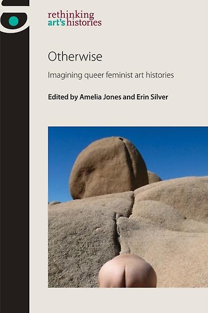 Otherwise by Manchester University Press Hardback Book