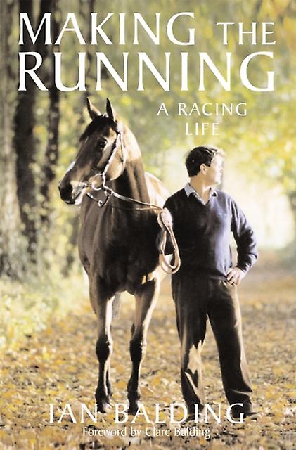 Making The Running by Ian Balding Paperback