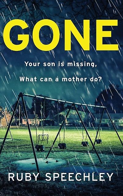 Gone by Ruby Speechley Hardback Book