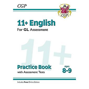 11 Gl English Practice Book & Assessment Tests - Ages 8-9 With Online Edition - CGP Books