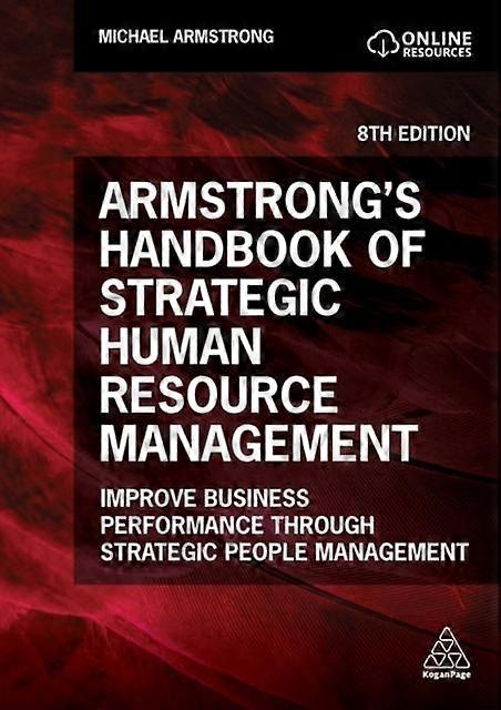 Armstrong's Handbook Of Strategic Human Resource Management by Michael Armstrong Paperback