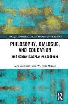 Philosophy Dialogue and Education
