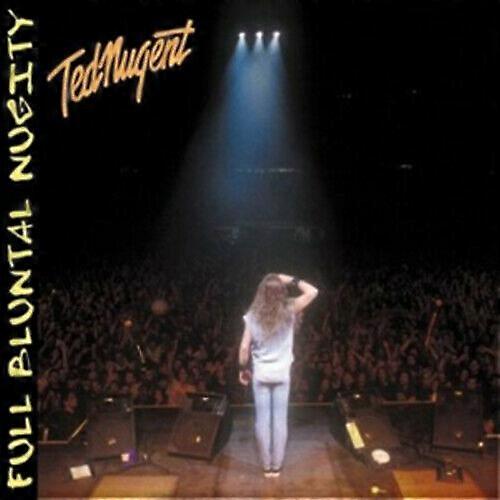 Ted Nugent Full Bluntal Nugity CD (2009)