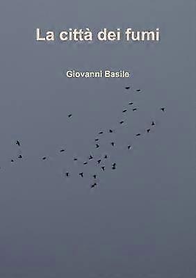 La città dei fumi