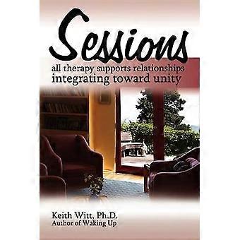 Sessions all therapy supports relationships integrating towards unity