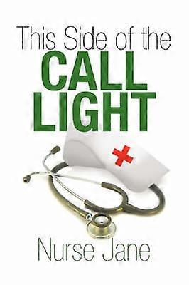 This Side of the Call Light