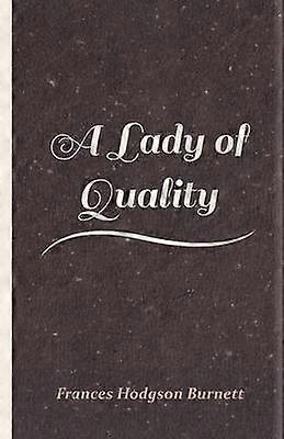 Eine Dame von Qualität