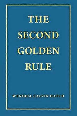 The Second Golden Rule
