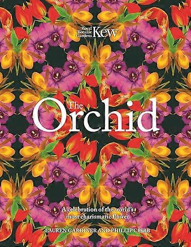 The Orchid: Royal Botanic Gardens Kew