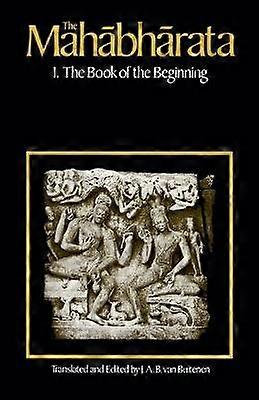 The Mahabharata Volume 1