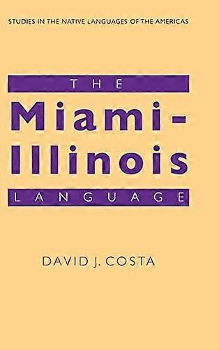 The Miami Illinois Language