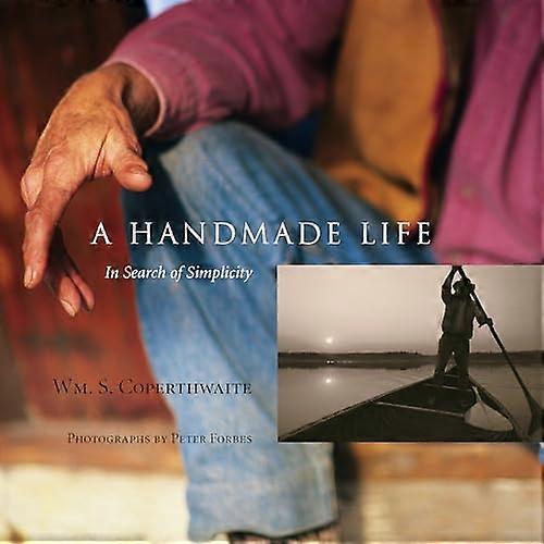 A Handmade Life: In Search of Simplicity