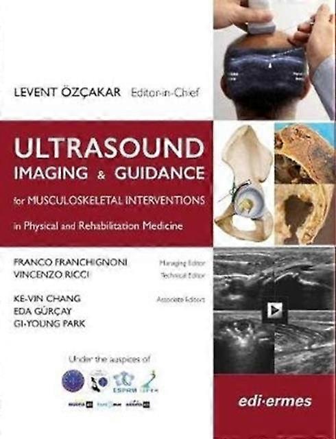 Ultrasound Imaging Amp Guidance For Musculoskeletal Interventions In Physical An Paperback