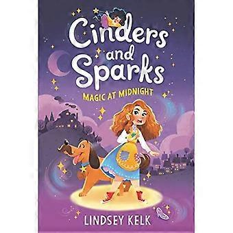 Cinders and Sparks #1: Magic at Midnight (Cinders and Sparks)