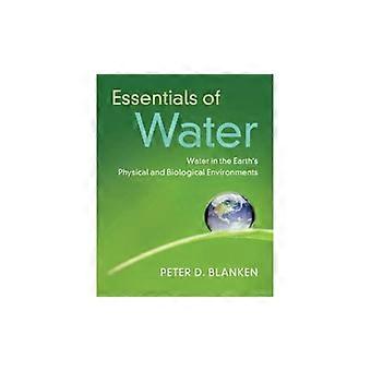 Grundlagen des Wassers: Wasser in der physikalischen und biologischen Umwelt der Erde