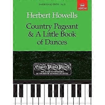 Land festtåg & en liten bok av danser: lättare Piano stycken 21 (lättare pianostycken (ABRSM))