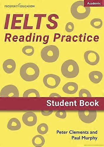IELTS Academic Reading Practice: Student Book