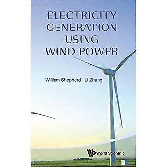 Generación de electricidad mediante energía eólica