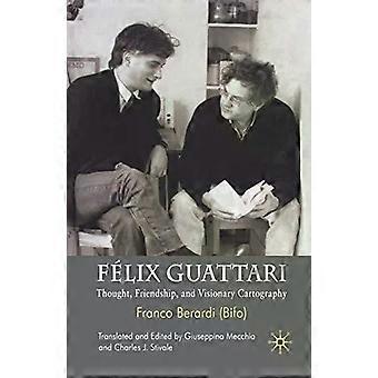 Flix Guattari: Gedanken zur Freundschaft und visionäre Kartographie – Springer Nature B.V.