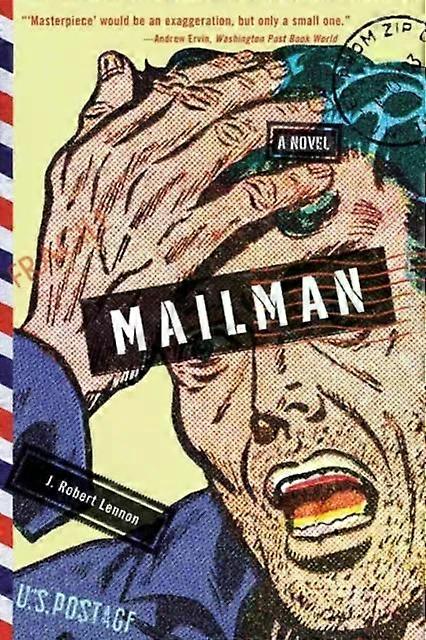 Mailman Revised - J Robert Lennon