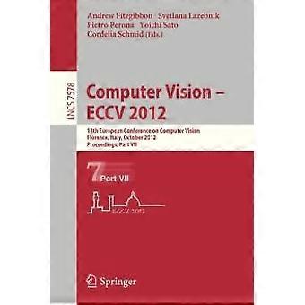 Computer Vision - Eccv 2012 12th European Conference On Computer Vision Flore - Springer Nature B.V - Paperback - en Book