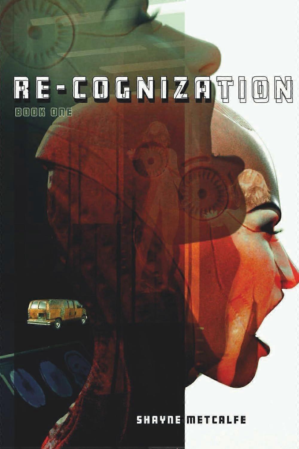 Re-cognization book one