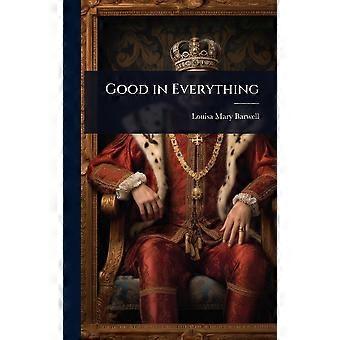 Good in everything