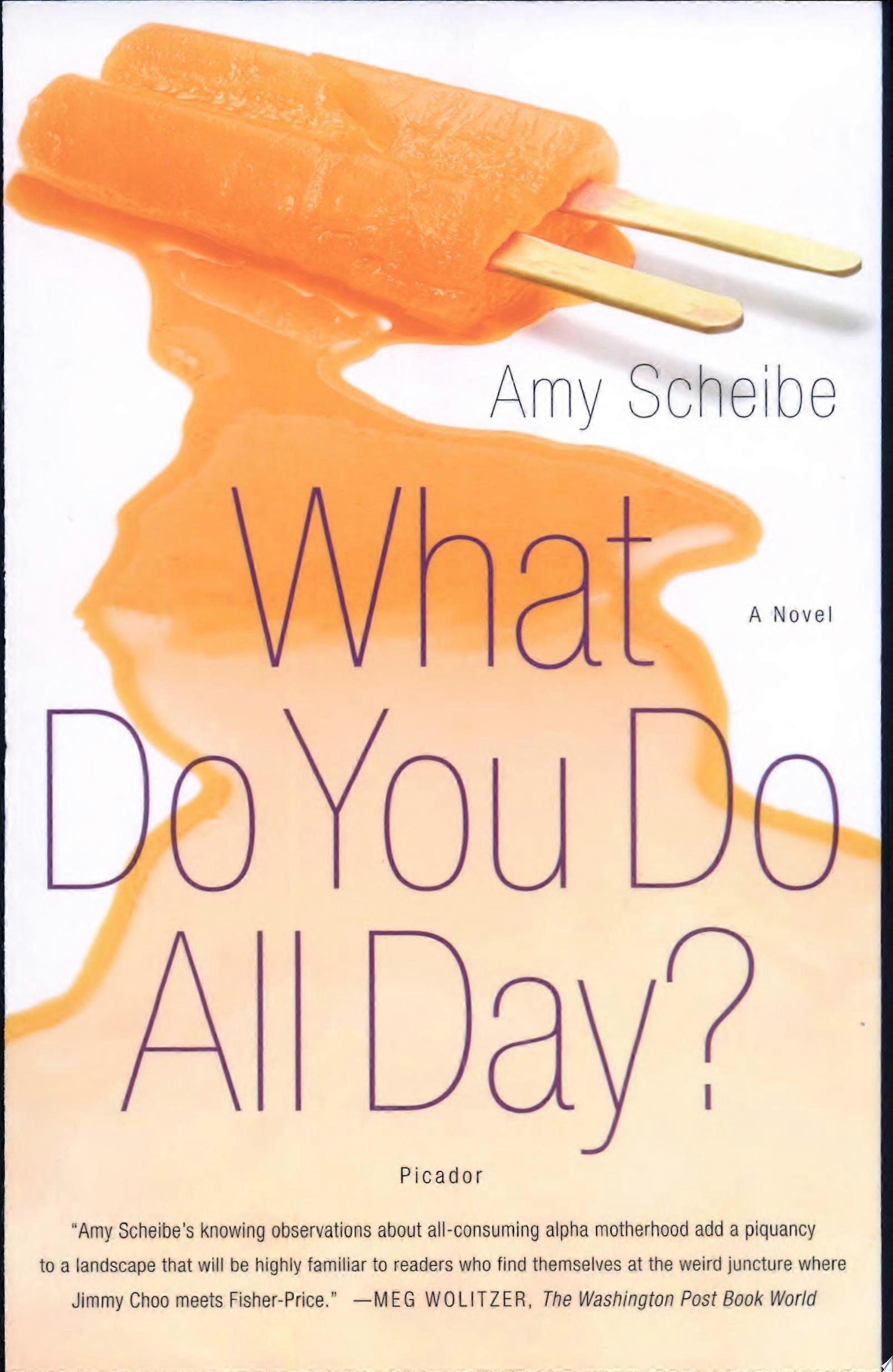 What do you do all day a novel