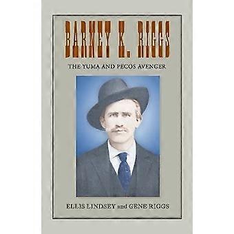 Barney K. Riggs