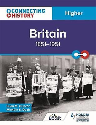 Connecting History: Higher Britain 18511951