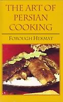 The Art Of Persian Cooking by ForoughEsSaltaneh Hekmat Paperback