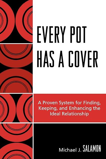 Every Pot Has A Cover by Salamon & Michael J. & PhD Paperback