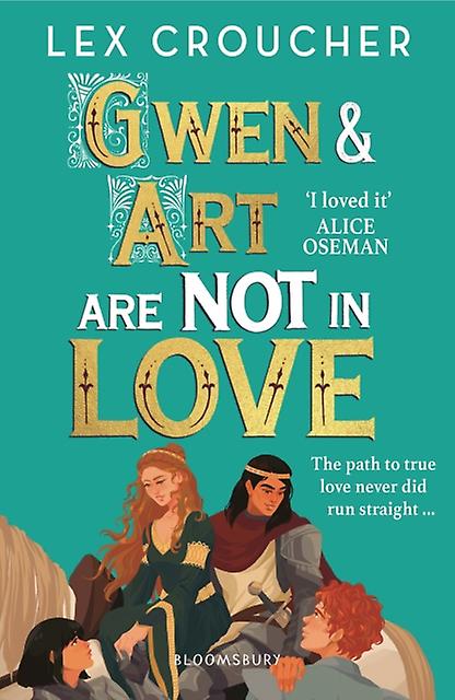 Gwen And Art Are Not In Love by Lex Croucher Paperback