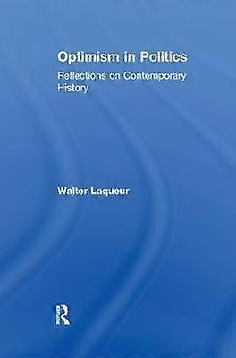 Optimism in Politics