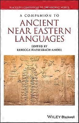A Companion to Ancient Near Eastern Languages