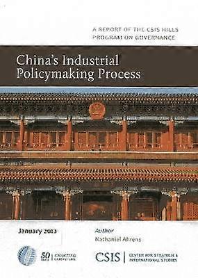 China's Industrial Policymaking Process