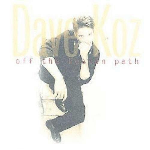Dave Koz Off The Beaten Path CD (1999)