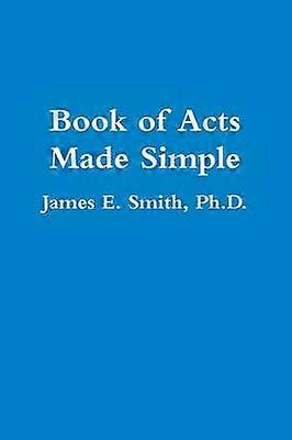 Book of Acts Made Simple