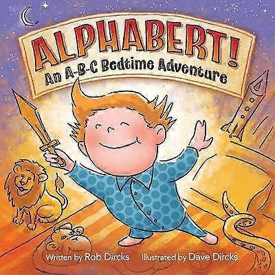 Alphabert An ABC Bedtime Adventure
