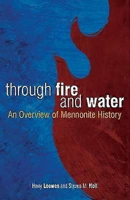 Through Fire and Water