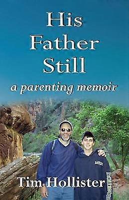 Tatăl său este încă o memorie parentală