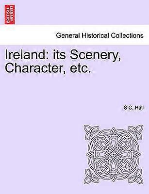Ireland its Scenery Character etcVOLII