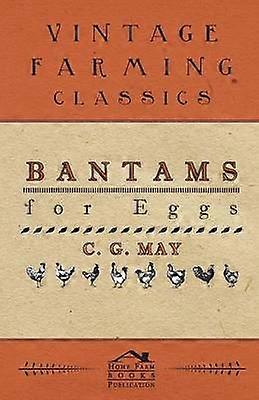 Bantams for Eggs